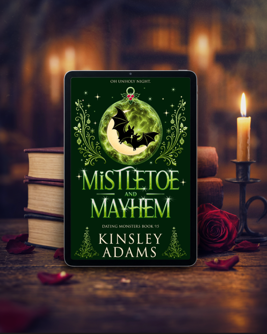 Mistletoe & Mayhem: A Holiday Vampire Paranormal Romance (Dating Monsters Book 9.5)