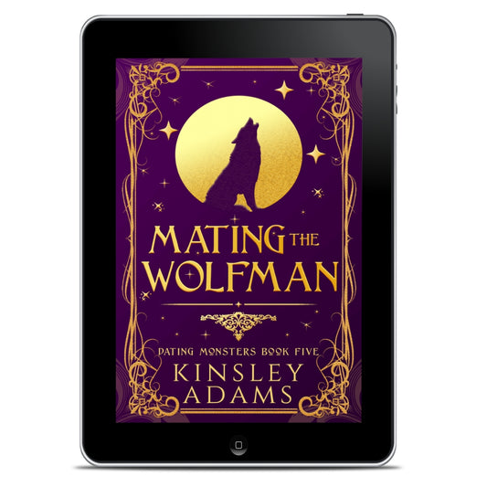 Mating the Wolfman: A Werewolf Fated Mates Paranormal Romance (Dating Monsters Book 5)