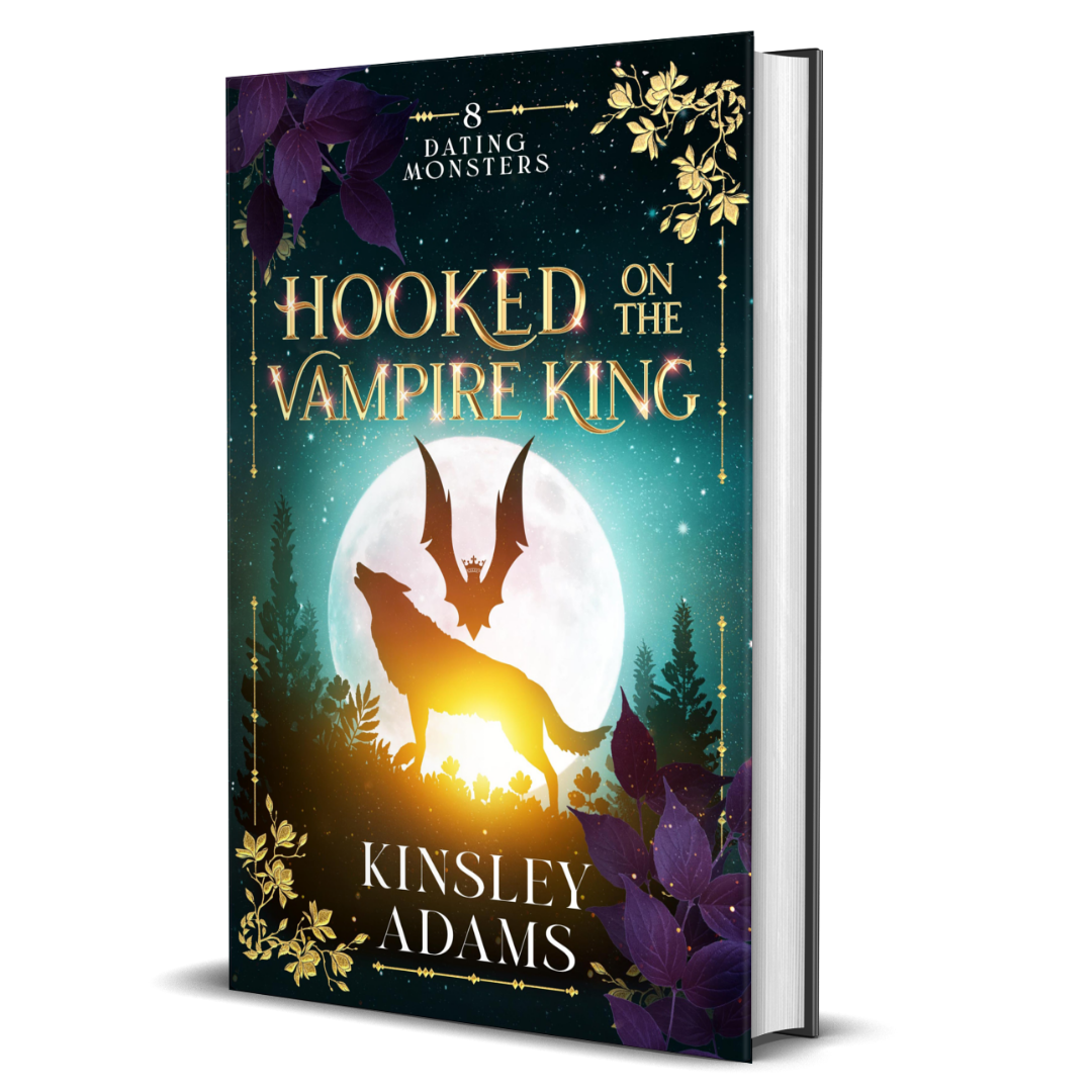 Hooked on the Vampire King: A Fated Mates Vampire and Vampire Slayer Romance (Dating Monsters Book 8)