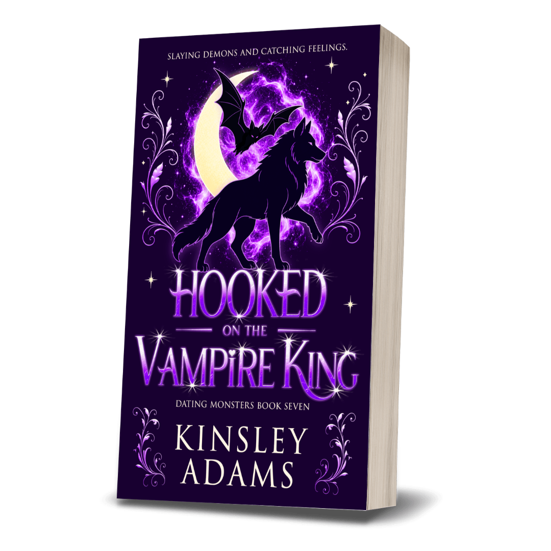Hooked on the Vampire King: A Fated Mates Vampire and Vampire Slayer Romance (Dating Monsters Book 8)
