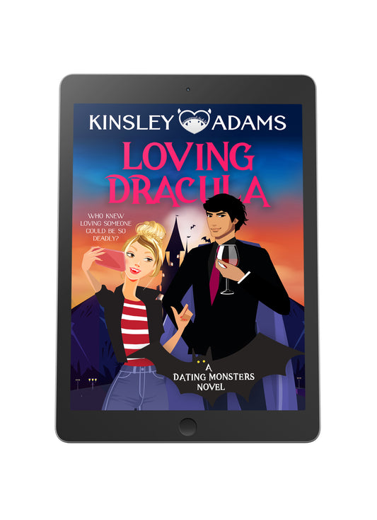 Loving Dracula: A Fated Mates Vampire Romantic Comedy (Dating Monsters Book 2)