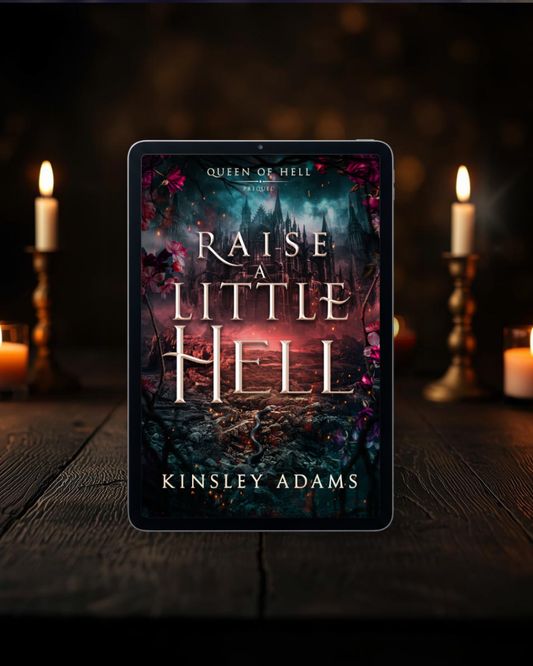 Raise a Little Hell (Queen of Hell Prequel)